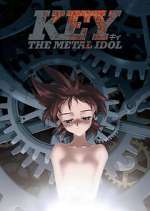 Watch Key the Metal Idol Watch123movies