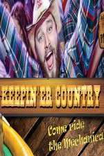 Watch Keepin 'er Country Watch123movies