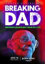 Watch Breaking Dad: Britain's Unlikeliest Drug Dealer Watch123movies