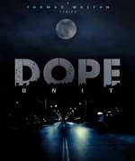 Watch D.O.P.E. Unit Season 1 Episode 4 Watch123movies