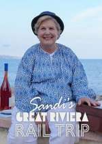 Watch Sandi\'s Great Riviera Rail Trip Watch123movies