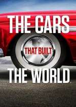 Watch The Cars That Built the World Watch123movies