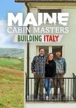 Watch Maine Cabin Masters: Building Italy Watch123movies