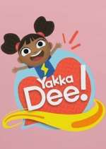 Watch Yakka Dee! Watch123movies