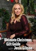 Watch Ultimate Christmas Gift Guide with Josie Gibson Watch123movies