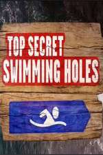 Watch Top Secret Swimming Holes Watch123movies