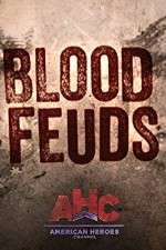 Watch Blood Feuds Watch123movies