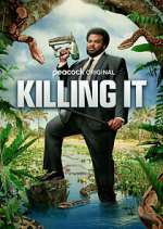 Watch Killing It Watch123movies
