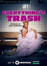 Watch Everything's Trash Watch123movies