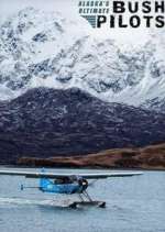 Watch Alaska's Ultimate Bush Pilots Watch123movies