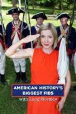 Watch American History\'s Biggest Fibs with Lucy Worsley Watch123movies