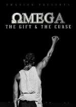 Watch Omega - The Gift and The Curse Watch123movies