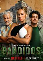 Watch Bandidos Watch123movies