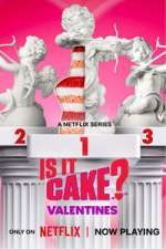 Watch Is It Cake? Valentines Watch123movies