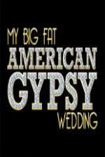 Watch My Big Fat American Gypsy Wedding Watch123movies