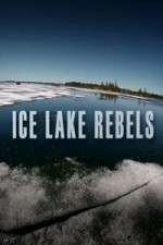 Watch Ice Lake Rebels Watch123movies