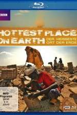 Watch The Hottest Place on Earth Watch123movies
