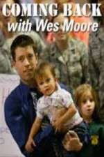 Watch Coming Back with Wes Moore Watch123movies