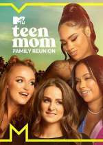 Watch Teen Mom Family Reunion Watch123movies