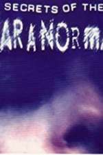 Watch Secrets of the Paranormal Watch123movies