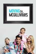 Watch Moving the McGillivrays Watch123movies