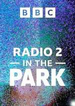 Watch Radio 2 In the Park Watch123movies