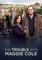 Watch The Trouble with Maggie Cole Watch123movies