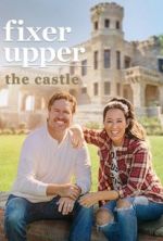 Watch Fixer Upper: The Castle Watch123movies