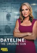 Watch Dateline: The Smoking Gun Watch123movies
