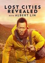 Watch Lost Cities Revealed with Albert Lin Watch123movies