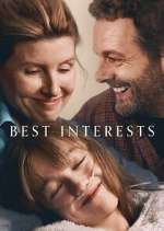 Watch Best Interests Watch123movies