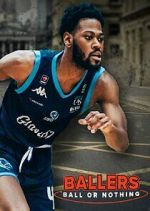 Watch Ballers: Ball or Nothing Watch123movies