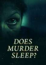 Watch Does Murder Sleep? Watch123movies
