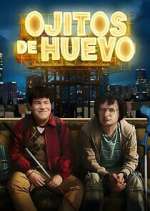 Watch Ojitos de huevo Watch123movies