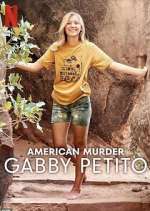 Watch American Murder: Gabby Petito Watch123movies