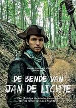 Watch De bende van Jan de Lichte Watch123movies