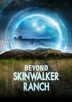 Watch Beyond Skinwalker Ranch Watch123movies