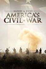 Watch Blood and Fury Americas Civil War Watch123movies