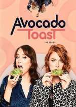 Watch Avocado Toast: The Series Watch123movies