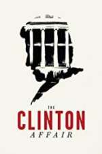 Watch The Clinton Affair Watch123movies