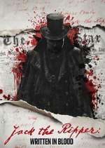 Watch Jack the Ripper: Written in Blood Watch123movies