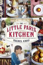 Watch The Little Paris Kitchen Cooking with Rachel Khoo Watch123movies