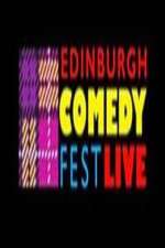 Watch Edinburgh Comedy Fest Live Watch123movies