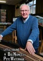 Watch Little Trains & Big Names with Peter Waterman Watch123movies