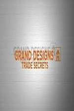 Watch Grand Designs Trade Secrets Watch123movies