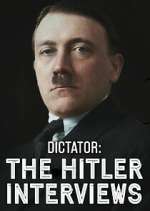 Watch Dictator: The Hitler Interviews Watch123movies