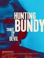Watch Hunting Bundy: Chase For The Devil Watch123movies