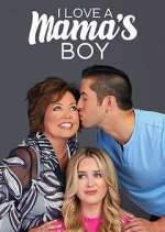 Watch I Love a Mama's Boy Watch123movies