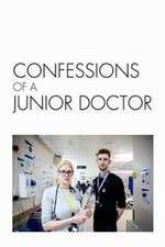 Watch Confessions of a Junior Doctor Watch123movies