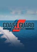 Watch Coast Guard: Mission Critical Watch123movies